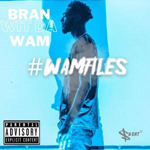 #WAMFiles (Explicit)