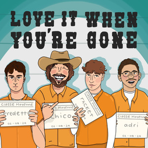 Love It When You're Gone (with Gabriel Fredette & Tosti) (Explicit)