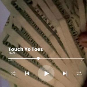 Touch Yo Toes (Explicit)