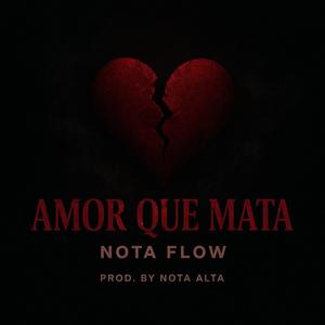 Amor Que Mata