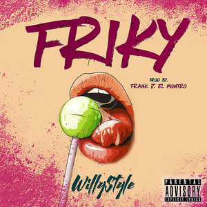 Friky (Explicit)