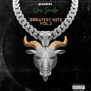 Chris Snowden GREATEST HITZ vol.2 (Explicit)