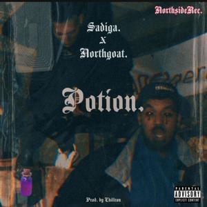Potion.(feat. Sadiga) (Explicit)