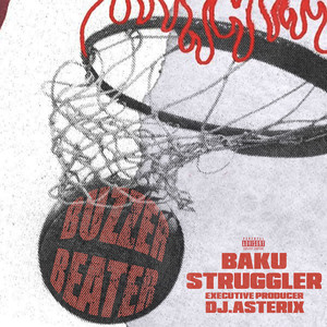Buzzer Beater (Explicit)