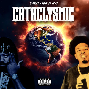 Cataclysmic (Explicit)