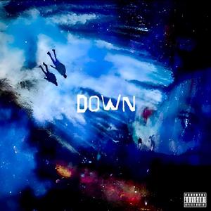 Down (Explicit)