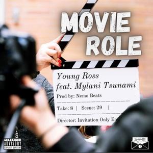 Movie Role (feat. Mylani Tsunami) [Explicit]