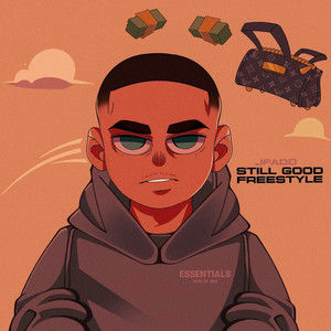 Still Good Freestyle (Explicit)