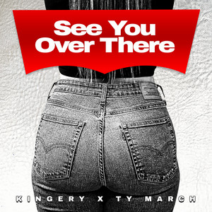 See You Over There (Explicit)