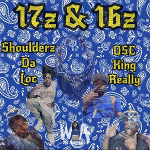 17z & 16z (feat. OSC King Really) (Explicit)