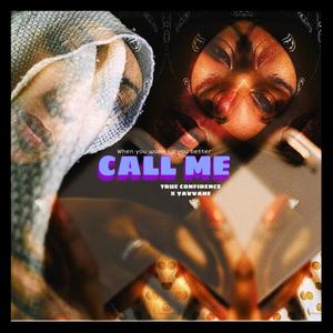 Call Me (feat. Yavvane) [Explicit]