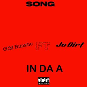 IN DA A (feat. Jo Dirt) (Explicit)