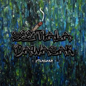 Seethala Dawasak (feat. Itsmeakn)