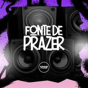 Fonte De Prazer (Explicit)