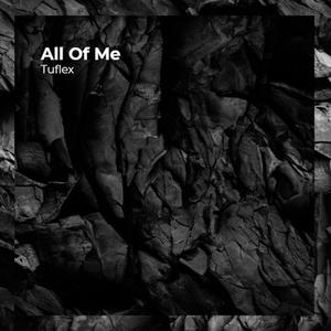 All Of Me (Explicit)