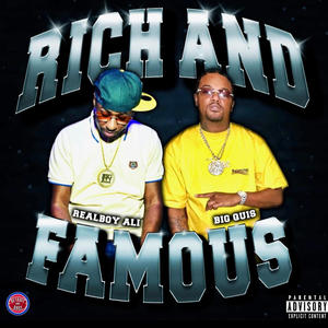 Rich and Famous (Explicit)