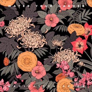 Water Your Garden(feat. maye)