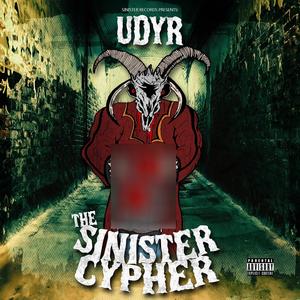 The Sinister Cypher (feat. Keagan Grimm, J Reno, Swann, C. Ray, Fit Shaced & The J. Hexx Project) (Remix|Explicit)
