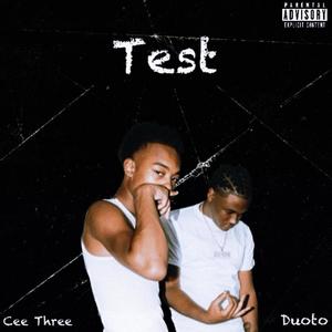 Test (feat. duoto) (Explicit)