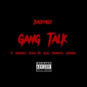 Gang Talk (Explicit)