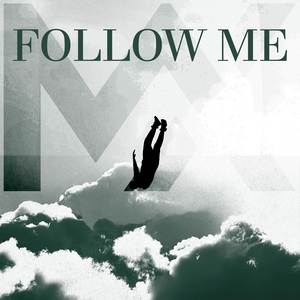 Follow Me