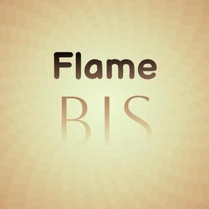 Flame Bis