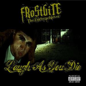 Laugh As You Die (Explicit)