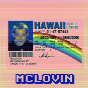 MCLOVIN (Explicit)