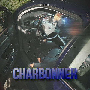 Charbonner (Explicit)