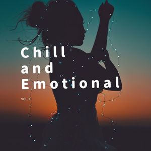 Chill & Emotional vol.2