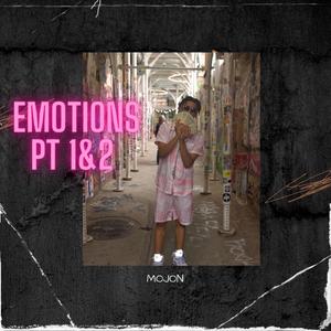 Emotions pt1&2 (Explicit)