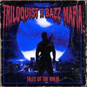 Tales of the Ninja (Explicit)