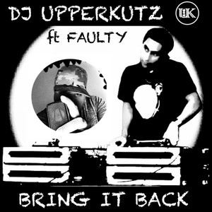 Bring It Back (Explicit)
