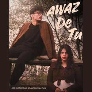 Awaz De Tu