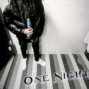 One Night (Explicit)