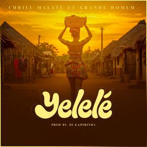 Yelelé (feat. Grande Homem)