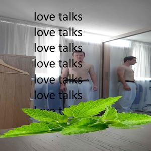 love talks (Explicit)