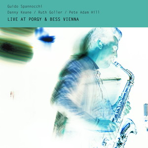 Don Ron [feat. Danny Keane, Ruth Goller & Pete Adam Hill] (Live at Porgy and Bess, Vienna, 2022)