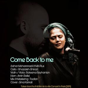 Come back to me (feat. Sahar Mohammadi)