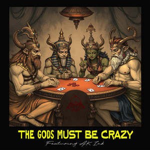 The Gods Must Be Crazy (Explicit)