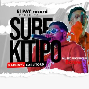 Sube el Kitipo