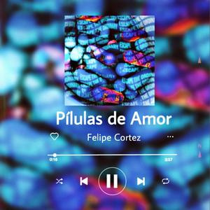 Pílulas De Amor (Explicit)