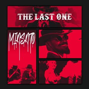 THE LAST ONE (Explicit)