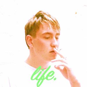 life. (Explicit)