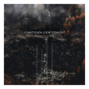 KEEP IT CLOSE - A Burnt out Story