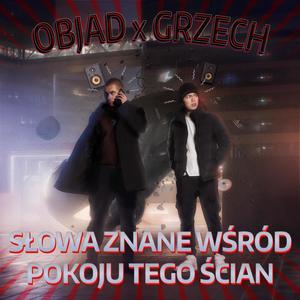 Słowa Znane Wśród Pokoju Tego Ścian (Explicit)