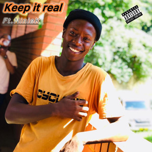 Keep It Real (Explicit)