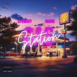 Gas Station (feat. Poonk) (Explicit)