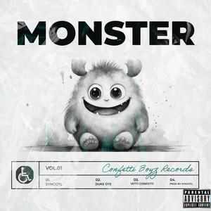 Monster (feat. Duke OTE & Yetti Confetti) [Explicit]