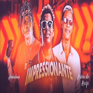 Impressionante(feat. Mc Vitin do LJ)